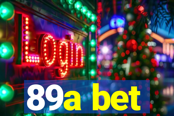 89a bet